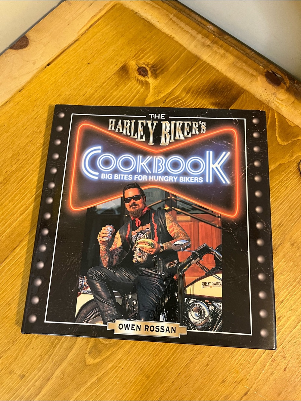 The Harley Biker's Cookbook by Owen Rossan 75 pgs recipes & Harley motorcycles